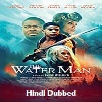 The Water Man Hindi Dubbed