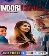 Indori Ishq (2021) Hindi Season 1