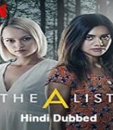 The A List (2021) Season 2 Hindi Dubbed