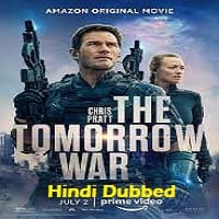 The Tomorrow War Hindi Dubbed