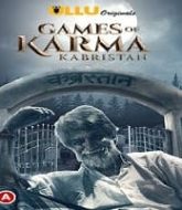 Games Of Karma (Kabristan)