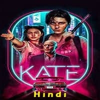 Kate 2021 Hindi Dubbed