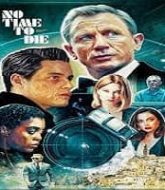 No Time To Die 2021 Hindi Dubbed