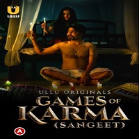 Games Of Karma (Sangeet)
