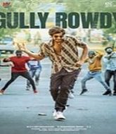 Gully Rowdy 2021 South Hindi Dubbed