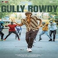 Gully Rowdy 2021 South Hindi Dubbed