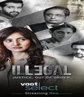Illegal 2021 Hindi Season 2