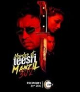 Murder At Teesri Manzil 302 (2021)