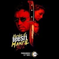 Murder At Teesri Manzil 302 (2021)