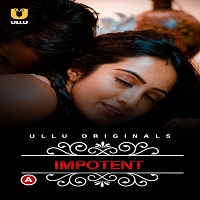 Charmsukh (Impotent) Ullu Full Movie Watch Online Free