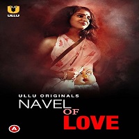 Navel Of Love Ullu Full Movie Watch Online Free