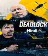 Deadlock Hindi Dubbed