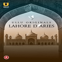 Lahore Diaries (Part 1) Ullu Full Movie Watch Online Free