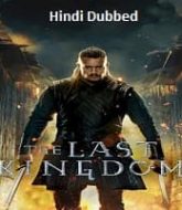 The Last Kingdom Hindi Dubbed Season 5