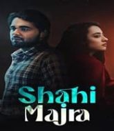 Shahi Majra (2022) Punjabi Season 1