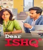 Dear Ishq (2023) Hindi Season 1
