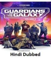 Guardians of the Galaxy Vol. 3 Hindi Dubbed