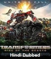 Transformers 7 Hindi Dubbed