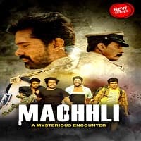 Machhli (2023) Hindi Season 1 Complete Watch Online Free