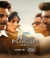 The Night Manager (2023) Hindi Season 1 Episode 5 to 7