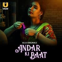 Andar Ki Baat (Part 1)