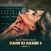 Gaon Ki Garmi (Season 4) Part 2