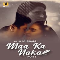 Maa Ka Naka (Part 1) Ullu Full Movie Watch Online Free