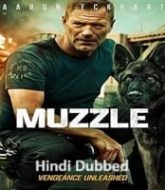 Muzzle (2023) Hindi Dubbed