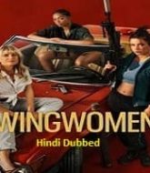 Wingwomen (2023) Hindi Dubbed