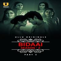 Bidaai (Season 2) Part 2 Ullu Full Movie Watch Online Free