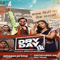 Dry Day (2023) Hindi Full Movie Watch Online Free