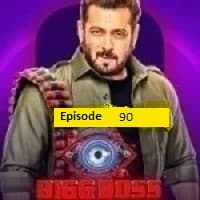 Bigg Boss (EP 90) Hindi Season 17