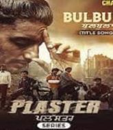Plaster (2024) Punjabi Season 1