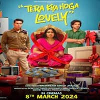Tera Kya Hoga Lovely (2024) Hindi Full Movie Watch Online Free
