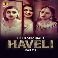 Haveli (Part 2) Ullu Full Movie Watch Online Free