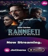 Ranneeti Balakot & Beyond (2024) Hindi Season 1
