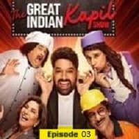 The Great Indian Kapil Show (Episode 3) Season 1