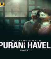 Purani Haveli (Part 1)
