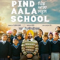 Pind Aala School (2024)