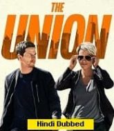 The Union (2024) Hindi Dubbed