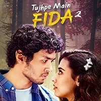 Tujhpe Main Fida (2024) Hindi Season 2