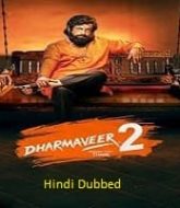 Dharmaveer 2 (2024) Hindi Dubbed