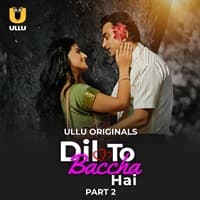 Dil To Baccha Hai (Part 2)