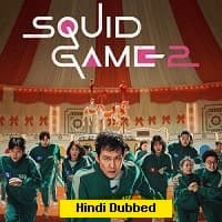 Squid Game (2024) Hindi Dubbed Season 2