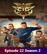 CID (2025) Episode 22 Season 2