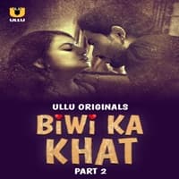 Biwi Ka Khat (Part 2)